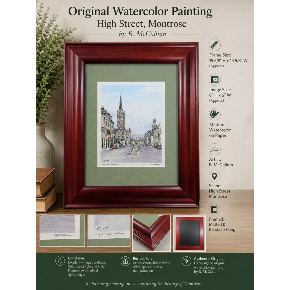 B. McCallum Original Watercolor Painting High Street Montrose Framed Signed Art